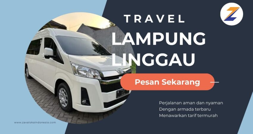 Travel Lampung Linggau Jemput Ke Alamat